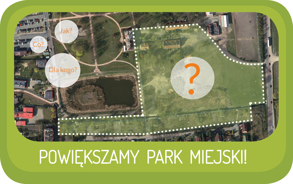 Powiększamy Park Miejski – Burmistrz Miasta i Gminy Piaseczno zaprasza mieszkańców na konsultacje społeczne