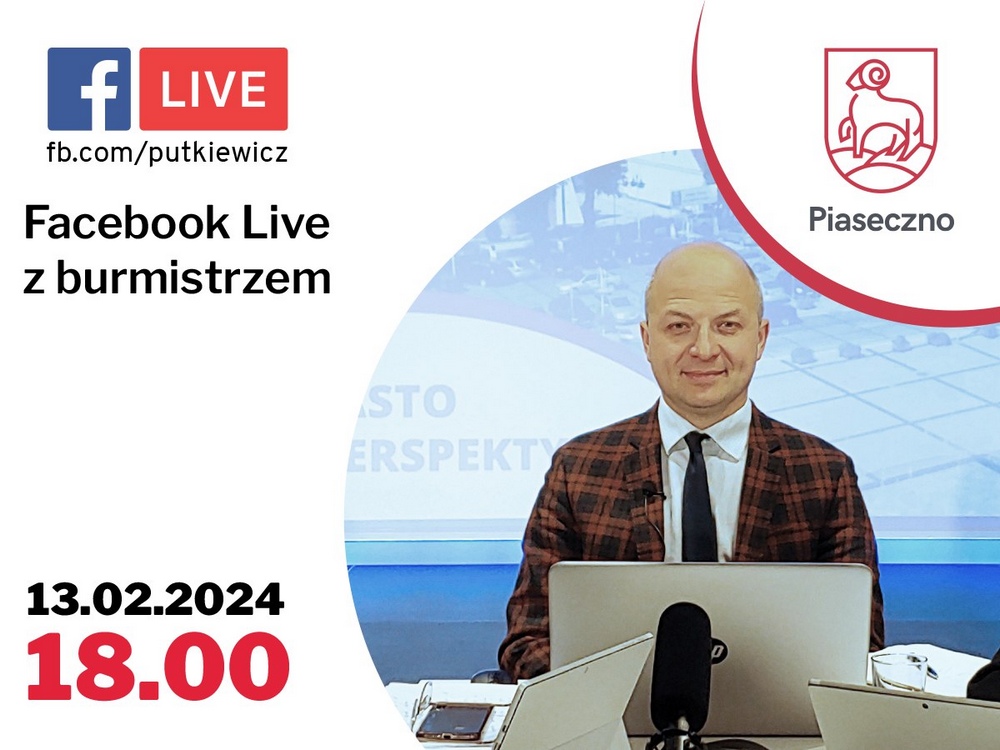 Facebook Live z burmistrzem Piaseczna