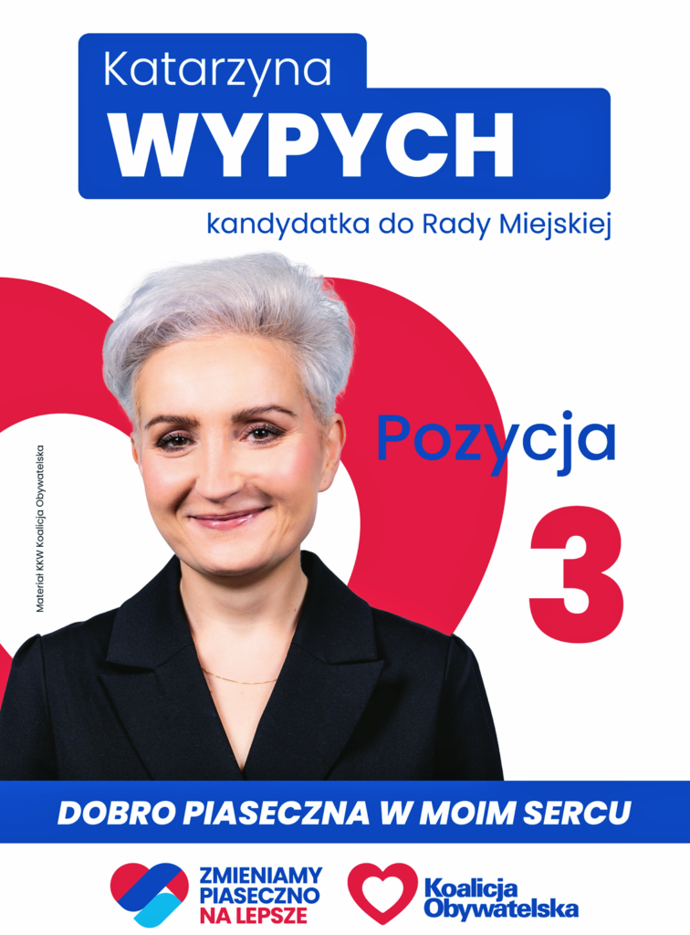 Katarzyna Wypych - kandydatka do Rady Miejskiej w Piasecznie